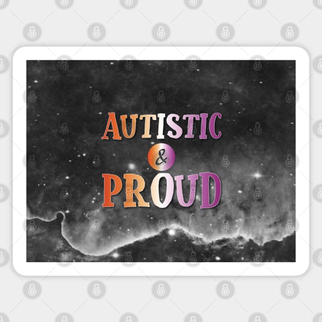 Autistic and Proud: Lesbian Sticker by SarahCateCreations